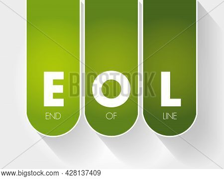 Eol - End Of Line Acronym, Technology Concept Background