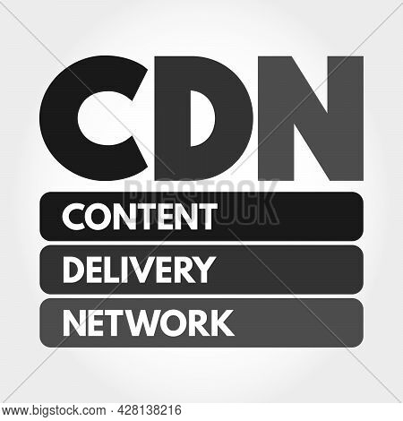 Cdn - Content Delivery Network Acronym, Technology Concept Background