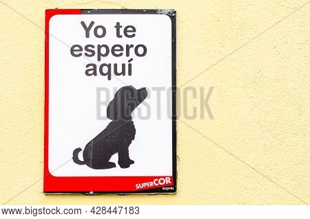 Madrid, Spain - July 23, 2021: Sign For Dogs Meaning 