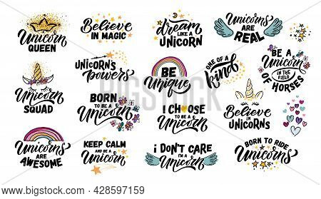 Hand Sketched Unicorn Vector Illustration With Lettering Typography Quotes. Motivational Quotes Conc