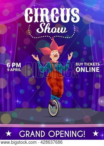 Shapito Circus Poster, Cartoon Clown On Unicycle, Vector Funfair Carnival Show. Circus Clown Or Harl