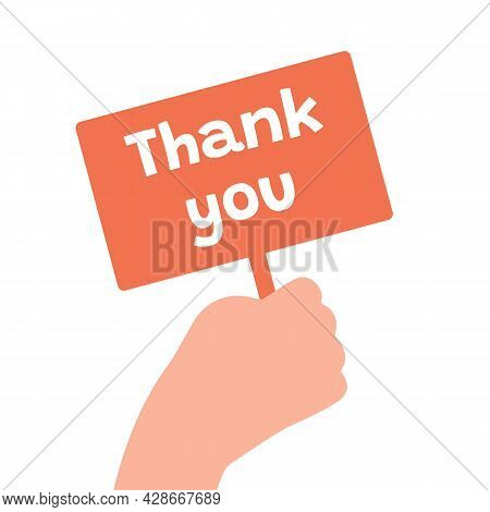 Thank You Sign Inscription Gratitude. Hand Hold And Show Plate With Text Apprecation. Thank You Mess