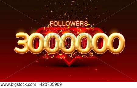 Thank You Followers Peoples, 3000k Online Social Group, Happy Banner Celebrate, Vector