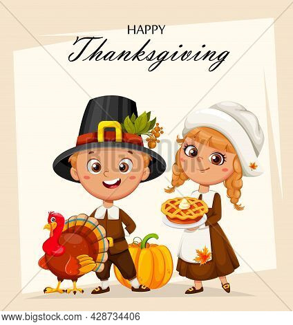 Happy Thanksgiving Day Greeting Card. Cute Little Pilgrim Boy And Girl Cartoon Characters. Stock Vec