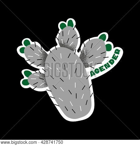 Lgbtqia Gender Sticker. Isolated Green And Gray Cactus With Agender Title. Vector Illustration