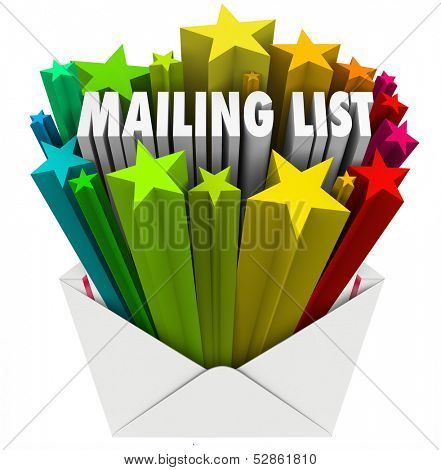 An open envelope with the words Mailing List to illustrate a file of customers, readers, subscribers or recipients for your marketing message or communication