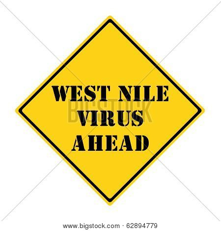 West Nile Virus Sign