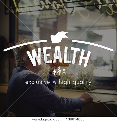 Wealth Rich Affluence Money Financial Investment Concept