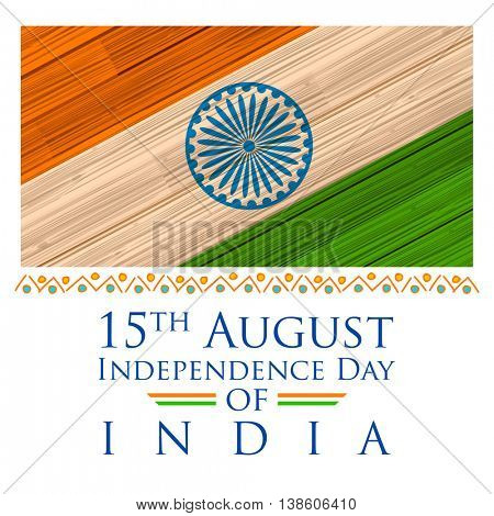 illustration of tricolor India Flag background in wooden texture for Happy Independence Day of Indian