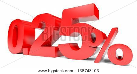 Red Zero Point Two Five Percent Off. Discount 0.25 Percent.