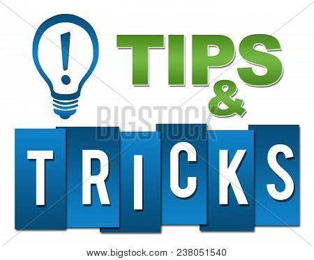 Tips And Tricks Concept Image With Text And Related Symbol.