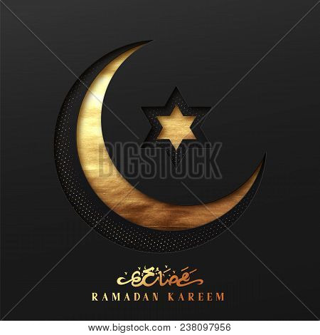 Ramadan Vector Background. Effect Of The Cut Paper With The Embossed Arabic Calligraphic Text Of Ram