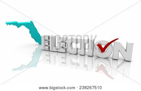 Florida FL Election Voting State Map Word 3d Illustration