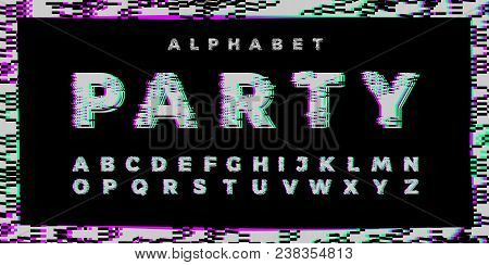 Abstract Distorted Glitch Colorful Font. Trendy Style Lettering Typeface. Old Television Screen Dist