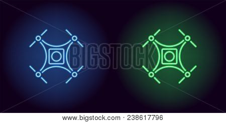 Neon Drone In Blue And Green Color. Vector Illustration Of Quadro Copter Consisting Of Neon Outlines