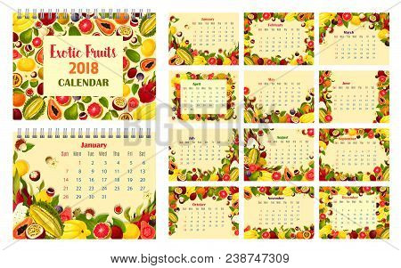 Calendar Template With Exotic Fruit Frame. Tropical Berry Monthly Calendar Of 2018 Year With Papaya,