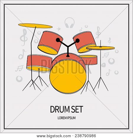 Drum Unit, Set. Drums, Plates. Icon Isolated On A Light Background. With Elements Of A Treble Clef, 