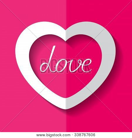 Vector Illustration White Paper Heart On Pink Background For Valentine S Day.