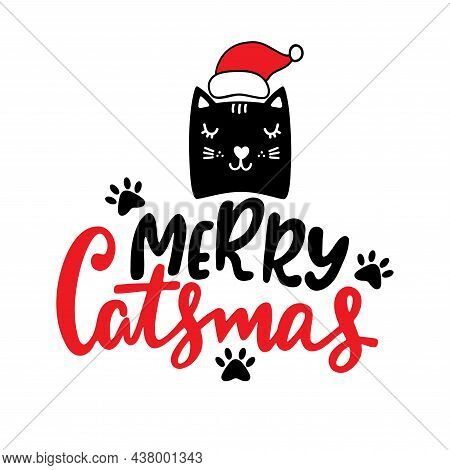 Merry Catsmas Lettering Vector Illustration. Christmas Calligraphy Text With Cat Face.