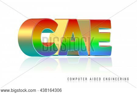 3D rendering of colorful text of CAE , Computer aided engineering concept