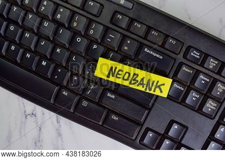Neobank Write On Sticky Notes Isolated On Wooden Table.