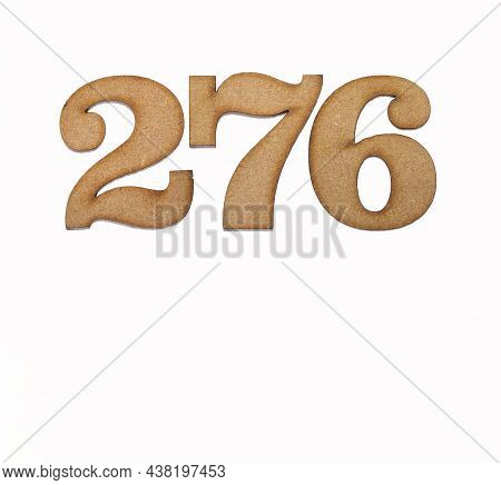Number 276 In Wood, Isolated On White Background
