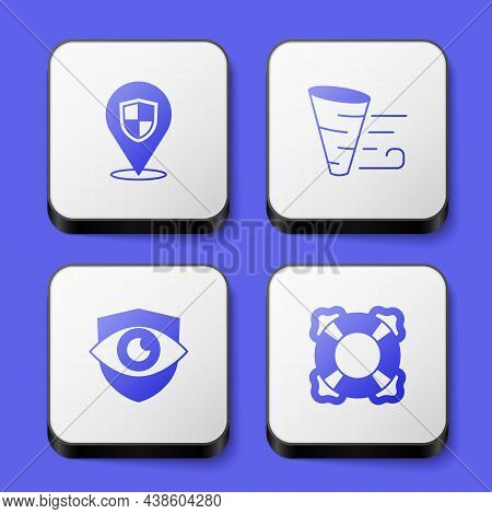 Set Location Shield, Tornado, Shield And Eye And Lifebuoy Icon. White Square Button. Vector