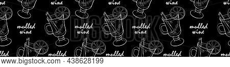 Seamless Pattern Of Mulled Wine Cocktail In Special Glass. Hand Drawn Doodle Style Vector Contour Wi