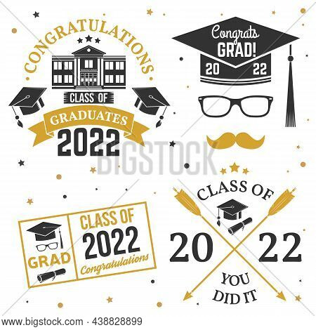 Set Of Vector Class Of 2022 Badges Concept For Shirt, Print, Seal, Overlay Or Stamp, Greeting, Invit