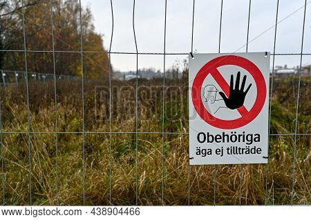 Warning Sign In Swedish Saying No Access For Unauthorized