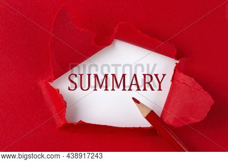 Summary Text On Red Torn Paper With Red Pencil