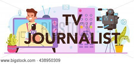 Tv Journalist Typographic Header. Television Host In A Studio