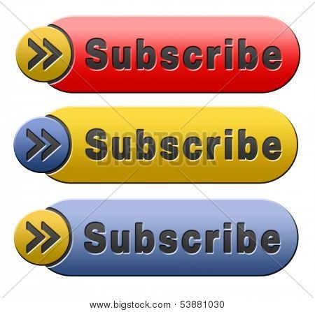 Subscribe online free subscription and membership for newsletter or blog join today button or icon