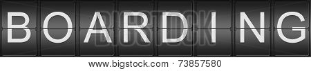 Boarding Written In Mecanical Letters