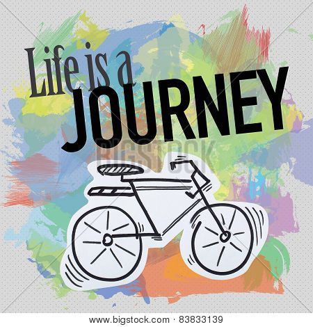 Life is a journey