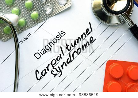 Diagnosis Carpal tunnel syndrome and pills.