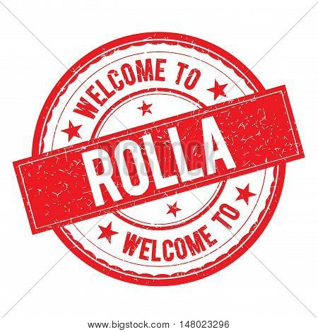 Welcome To Rolla Stamp Sign Vector.