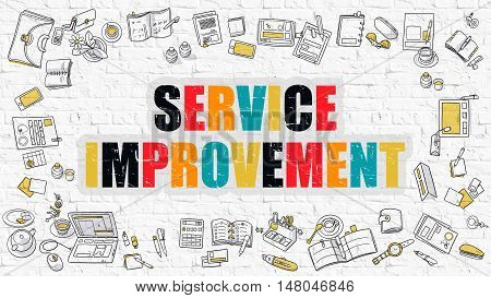 Service Improvement. Service Improvement Drawn on White Brick Wall. Service Improvement in Multicolor. Modern Style Illustration. Doodle Design Style of Service Improvement.  Line Style Illustration.
