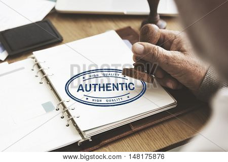 Authentic Veritable Value True License Genuine Concept