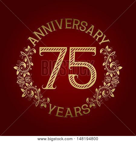 Golden emblem of seventy fifth anniversary. Celebration patterned sign on red.