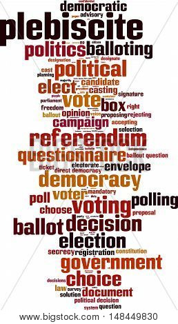 Plebiscite word cloud concept. Vector illustration on white