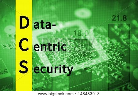 Acronym DCS as Data-centric security. Abstract illustration.