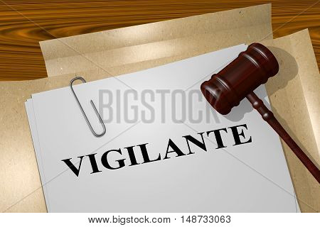 Vigilante - Legal Concept