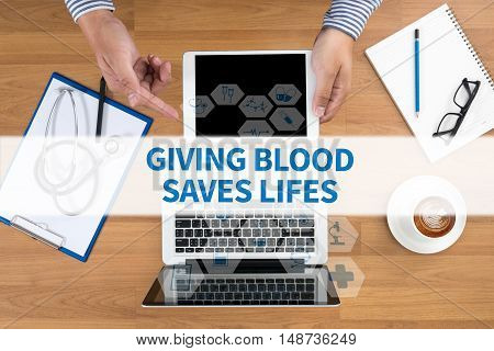 Giving Blood Saves Lifes