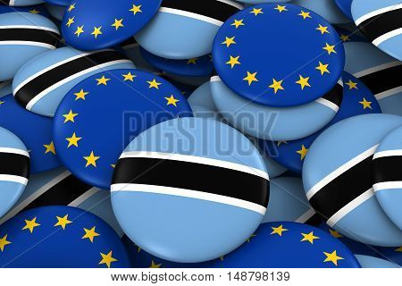 Botswana And Europe Badges Background - Pile Of Botswanan And European Flag Buttons 3D Illustration