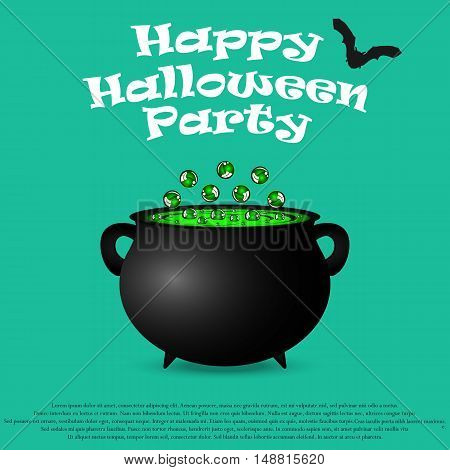 Postcard invitation to the Halloween party. Pot witches potion, vector illustration