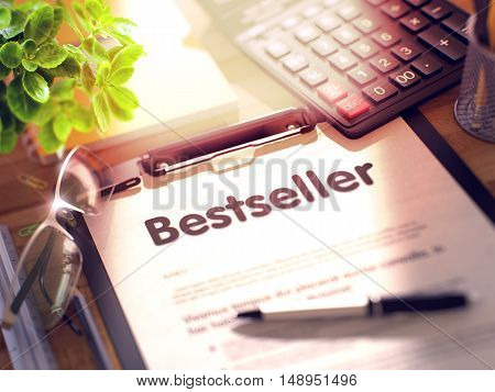 Bestseller on Clipboard. Composition with Clipboard on Working Table and Office Supplies Around. 3d Rendering. Toned and Blurred Image.
