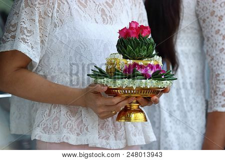 Khan Makk Or Tray Of Gifts Is Held On Hands Of Woman In Thai Traditional Wedding Ceremony.