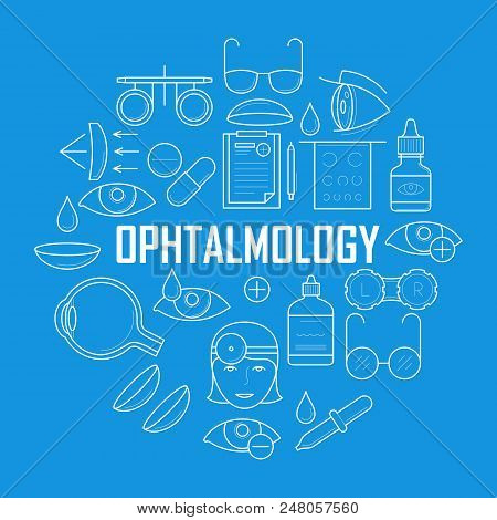 Ophthalmology Concept With Thin Line Icons. Oculist Optometry Pictograms. Human Eyes Vision Diagnosi
