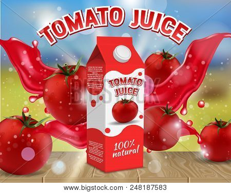 Tomato Juice Ads. Vector Realistic Illustration Of Tomato Juice Carton Box Packaging Mockup, Fresh A